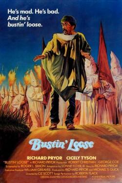 Bustin’ Loose