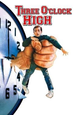 Three O’Clock High