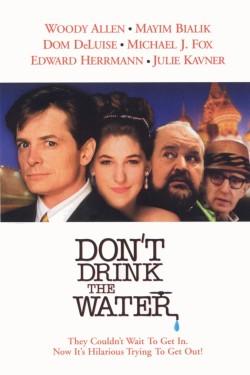 Don’t Drink the Water