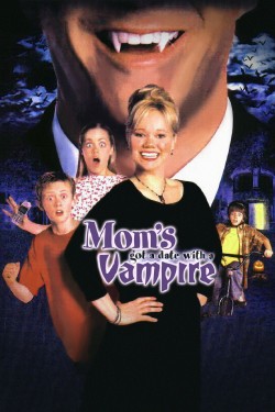 Mom’s Got a Date with a Vampire