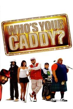 Who’s Your Caddy?