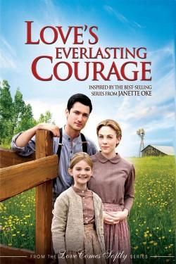 Love’s Everlasting Courage