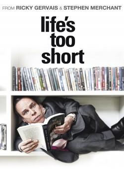 Life’s Too Short