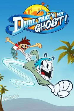 Dude, That’s My Ghost!