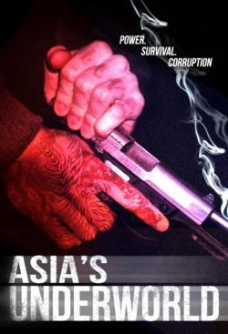 Asia’s Underworld