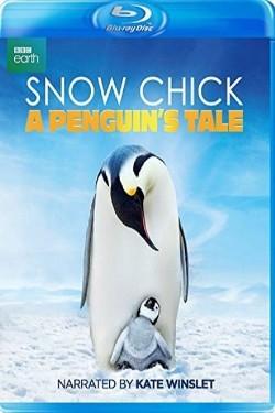 Snow Chick – A Penguin’s Tale