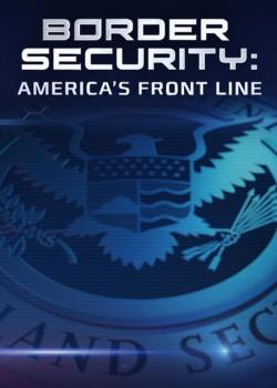 Border Security: America’s Front Line