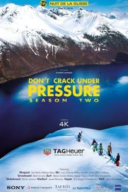 Don’t Crack Under Pressure II