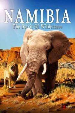 Namibia – The Spirit of Wilderness