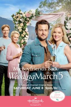 My Boyfriend’s Back: Wedding March 5