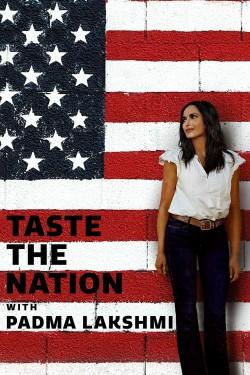 Taste the Nation with Padma Lakshmi