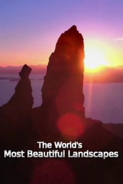The World’s Most Beautiful Landscapes
