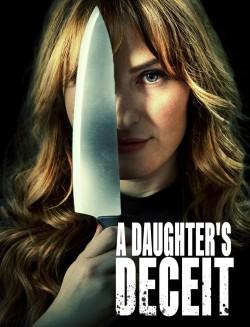 A Daughter’s Deceit