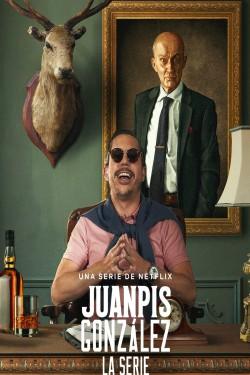 Juanpis González – The Series