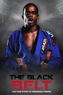 The Black Belt – The True History of Fernando Tererê