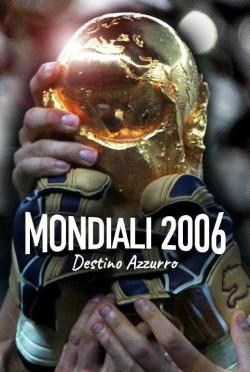 Dark Horses: Italy’s World Cup Triumph