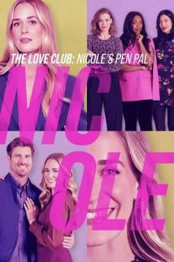 The Love Club: Nicole’s Story