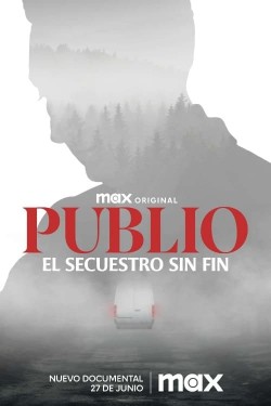 Publio. The Never Ending Kidnapping