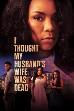 I Thought My Husband’s Wife Was Dead