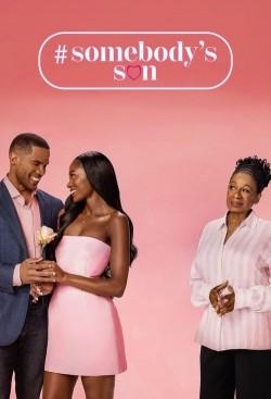 #Somebody’s Son