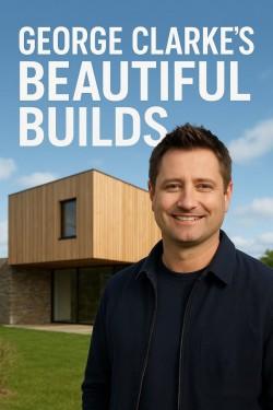 George Clarke’s Beautiful Builds